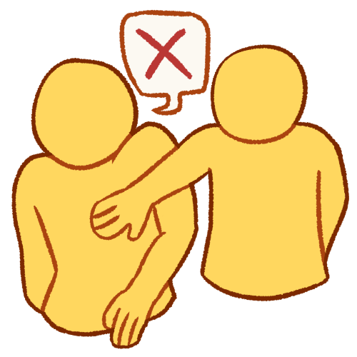 A drawing of two emoji yellow people. One of them is reaching across the other's arm to touch their chest. The person being touched has their shoulders raised uncomfortably and is speaking a speech bubble with a large red X in it.